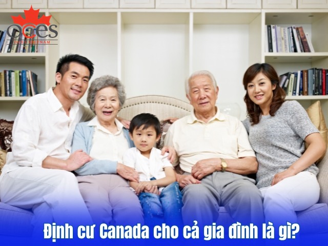 Định cư canada cho cả gia đình