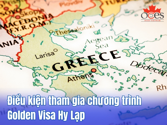 Điều kiện tham gia chương trình Golden Visa Hy Lạp
