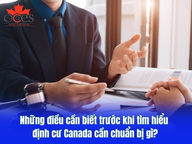 Định cư Canada cần chuẩn bị gì