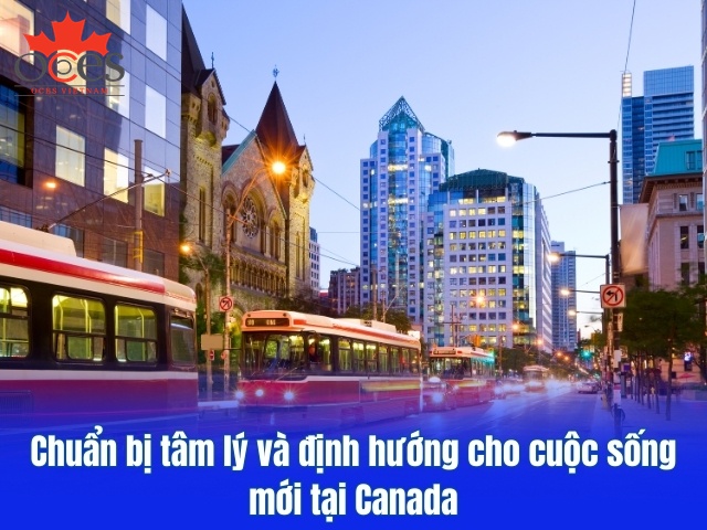 Định cư Canada cần chuẩn bị gì